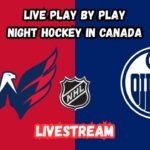 Washington Capitals at Edmonton Oilers | Hockey Night in Canada | Livestream