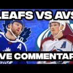 Toronto Maple Leafs Vs Colorado Avalanche LIVE COMMENTARY! | 2025-26 NHL Season
