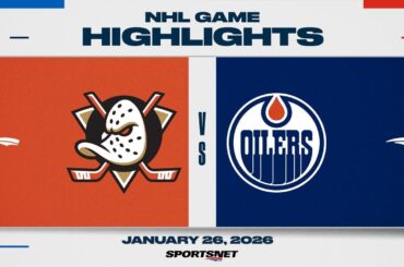 NHL Highlights | Ducks vs. Oilers - January 26, 2026