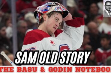 Among other issues, Sam Montembeault’s play is dipping again | Basu + Godin Notebook