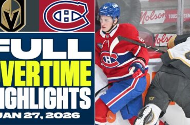 Vegas Golden Knights at Montreal Canadiens | FULL Overtime Highlights - January 27, 2026