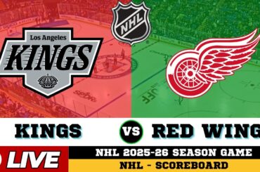 🔴LIVE : Los Angeles Kings Vs Detroit Red Wings | NHL 2026 | NHL Live SCOREBOARD | 28/01/2026