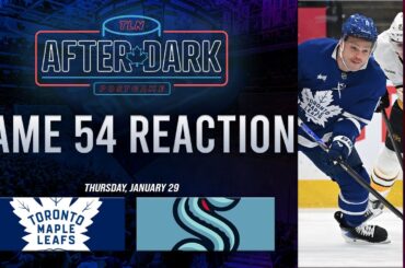 Toronto Maple Leafs vs Seattle Kraken Postgame Show ft. Mike in Buffalo | Game 54 | TLN After Dark