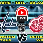 🔴 LIVE: Capitals at Red Wings | NHL Scoreboard | Jan 29 | Ovechkin in Hockeytown