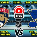 🔴 LIVE: Florida Panthers at St. Louis Blues | NHL Scoreboard | Jan 29 | Tkachuk vs Kyrou