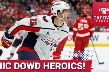 SURVIVAL MODE: Washington Capitals ESCAPE Disaster as Nic Dowd Delivers in Chaotic Detroit Showdown