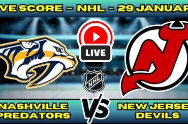 🔴 LIVE: Predators at New Jersey Devils | NHL Scoreboard | Jan 29 | Hughes vs Josi at The Rock
