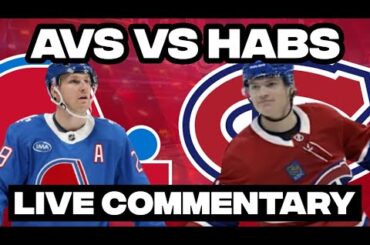 Montreal Canadiens Vs Colorado Avalanche LIVE COMMENTARY! | 2025-26 NHL Season