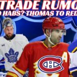 NHL Trade Rumours - Kadri to Habs? Thomas to red Wings? Leafs, NYR, Jets, Waivers, Injury Updates