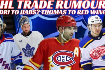 NHL Trade Rumours - Kadri to Habs? Thomas to red Wings? Leafs, NYR, Jets, Waivers, Injury Updates
