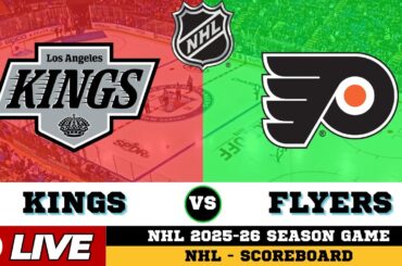 🔴LIVE : Los Angeles Kings Vs Philadelphia Flyers | NHL 2026 | NHL Live SCOREBOARD