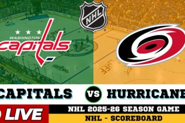 🔴LIVE : Carolina Hurricanes Vs Washington Capitals | NHL 2026 | NHL Live SCOREBOARD