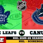 🔴LIVE : Toronto Maple Leafs Vs Vancouver Canucks | NHL 2026 | NHL Live SCOREBOARD