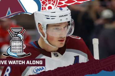 DNVR Avalanche Watchalong - Colorado Avalanche @ Detroit Red Wings