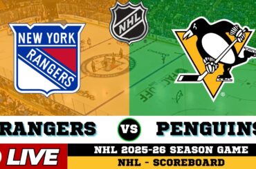 🔴LIVE : New York Rangers Vs Pittsburgh Penguins | NHL 2026 | NHL Live SCOREBOARD