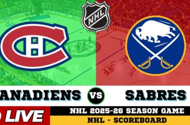 🔴LIVE : Montreal Canadiens Vs Buffalo Sabres | NHL 2026 | NHL Live SCOREBOARD