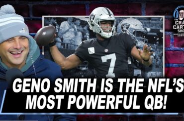 The Most POWERFUL QB in the NFL… Geno Smith!? | The Craig Carton Show