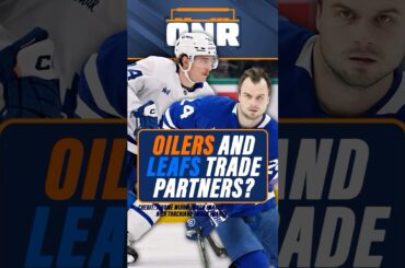 Can the Oilers make a trade with the Maple Leafs?