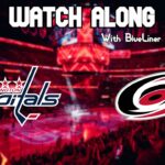 Washington Capitals vs Carolina Hurricanes | Live Commentary!