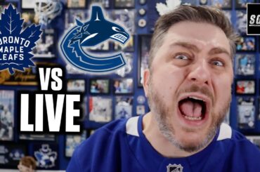 Toronto Maple Leafs vs Vancouver Canucks LIVE w/ Steve Dangle