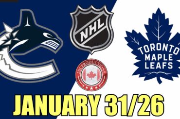 Toronto Maple Leafs vs Vancouver Canucks January 31 26 w/Superbman