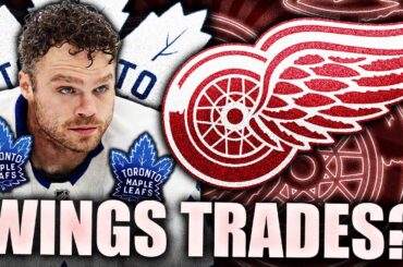 MAPLE LEAFS & RED WINGS TRADE RUMOURS: THE PERFECT TARGET FOR DETROIT?