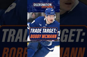 Is Bobby McMann the PERFECT Budget Pickup for Edmonton?