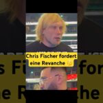 Chris Fischer verlangt nach einer Revanche. #fredericvosgröne #mma #fypシ゚viral #ufc