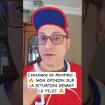 Canadiens de Montréal :🔥 MON OPINION SUR LA SITUATION DEVANT LE FILET 🔥 #lnh #lnh #hockey