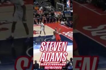 🇳🇿 Steven Adams Looking Like A Man Among Boys | NBA Preaseason 2025 🏀