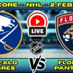 🔴 LIVE: Buffalo Sabres at Florida Panthers | NHL Scoreboard | Feb 2 | Atlantic Division Battle
