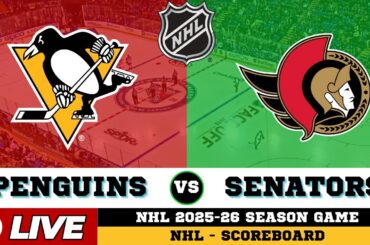Ottawa Senators Vs Pittsburgh Penguins | NHL 2026 | NHL Live SCOREBOARD | Feb 3 2026