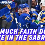 How Much Faith Do You Have That The Sabres Can Keep Winning| Schopp and Bulldog