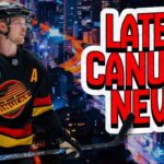 CANUCKS NEWS YOU MIGHT HAVE MISSED: LATEST ON Pettersson, Debrusk, Blueger + More!