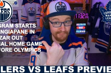Pre-Game Report: Edmonton Oilers vs Toronto Maple Leafs