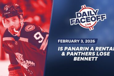 Could Artemi Panarin Be A Rental? Plus: Panthers Lose Bennett | Daily Faceoff Live