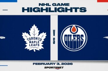 NHL Highlights | Maple Leafs vs. Oilers - February 3, 2026