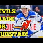 NJ Devils TRADE With ST Louis Blues For Nick Bjugstad!