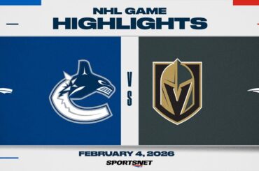 NHL Highlights | Canucks vs. Golden Knights - February 4, 2026