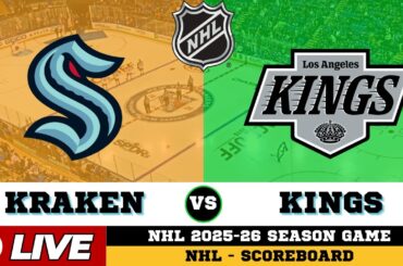 🔴LIVE : Seattle Kraken Vs Los Angeles Kings | NHL 2026 | NHL Live SCOREBOARD
