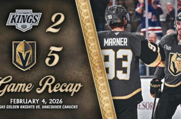 HIGHLIGHTS | Vegas Golden Knights 5, Vancouver Canucks 2 | Feb. 4, 2026