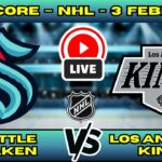 🔴 LIVE: Seattle Kraken at Los Angeles Kings | NHL 2026 Scoreboard | Feb 4 | Pacific Night Cap