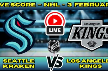 🔴 LIVE: Seattle Kraken at Los Angeles Kings | NHL 2026 Scoreboard | Feb 4 | Pacific Night Cap