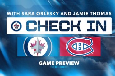 The Check In - 02.04.26 - Canadiens at Jets