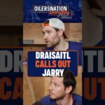 Draisaitl FED UP with Jarry's Play? 😡