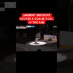 LAURENT BROSSOIT SCORES A GOALIE GOAL IN THE AHL