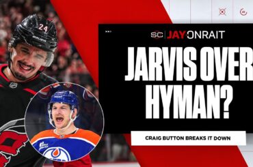 ‘I think Zach Hyman was the choice here’: Button on Seth Jarvis replacing Brayden Point
