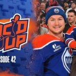 OILERS MIC'D UP | Episode 42