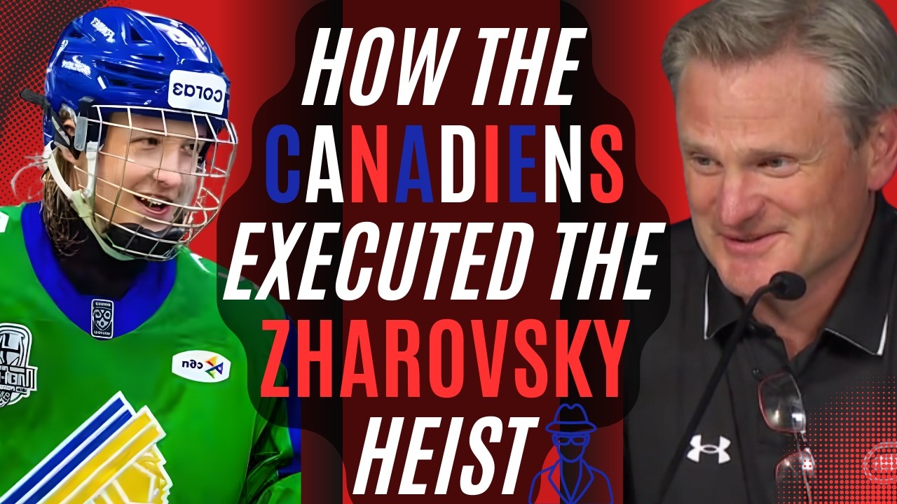How the Canadiens Executed the Zharovsky Heist