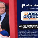 Oilers Coaching Rumors Continue to Swirl | Jason Gregor Show | February 10th, 2026